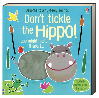 Don'T Tickle The Hippo Book With Sound
